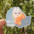 This is fine | diecut sticker