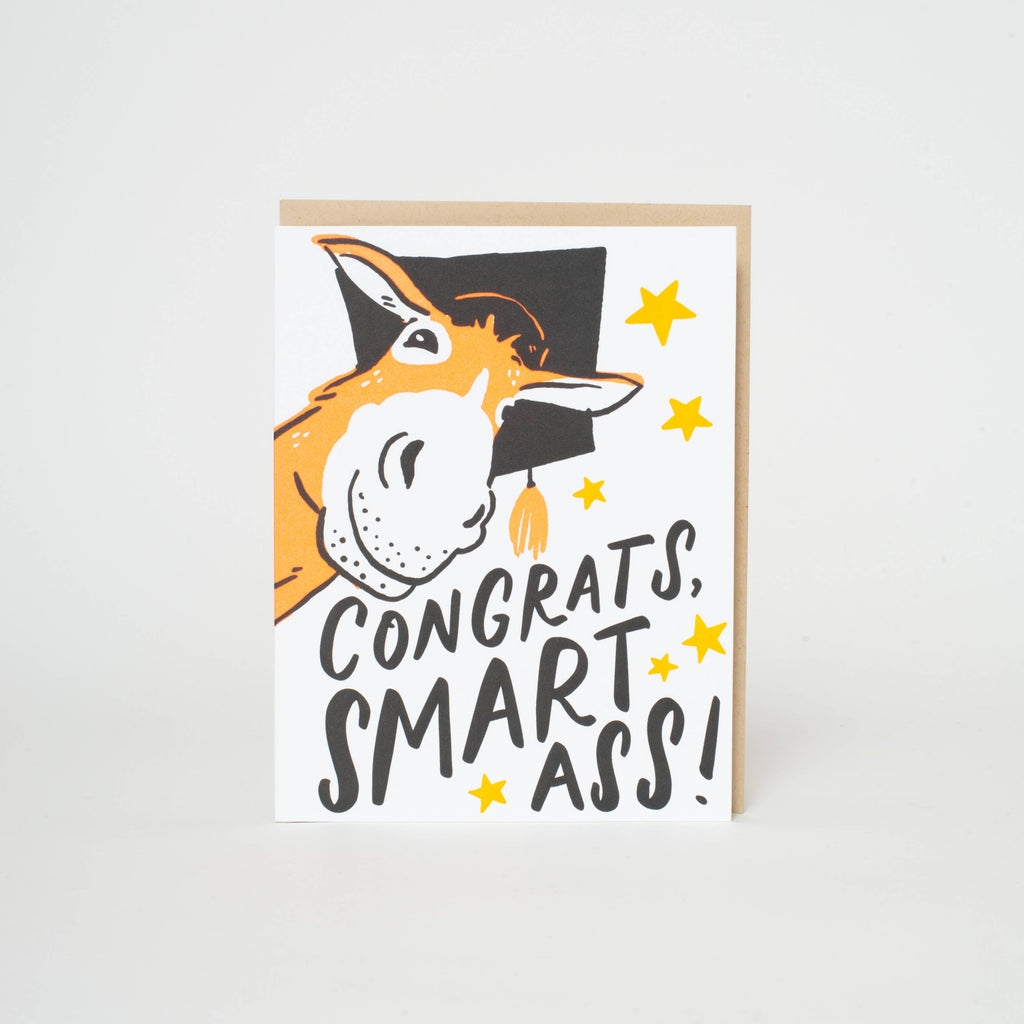 Graduation Smart Ass Punny Letterpress Greeting Card by Hello!Lucky