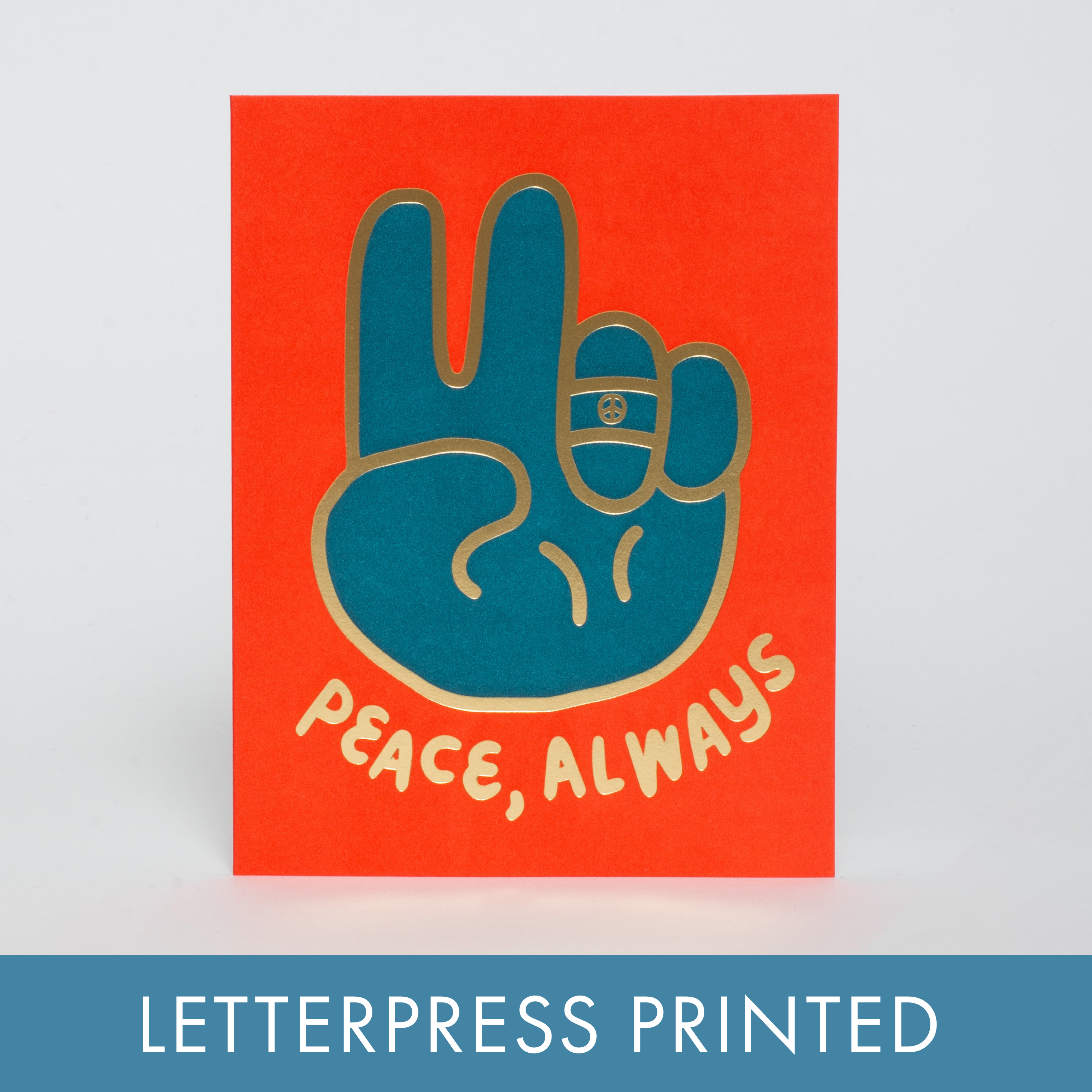 Peace Always Letterpress Greeting Card by Jackie Brown