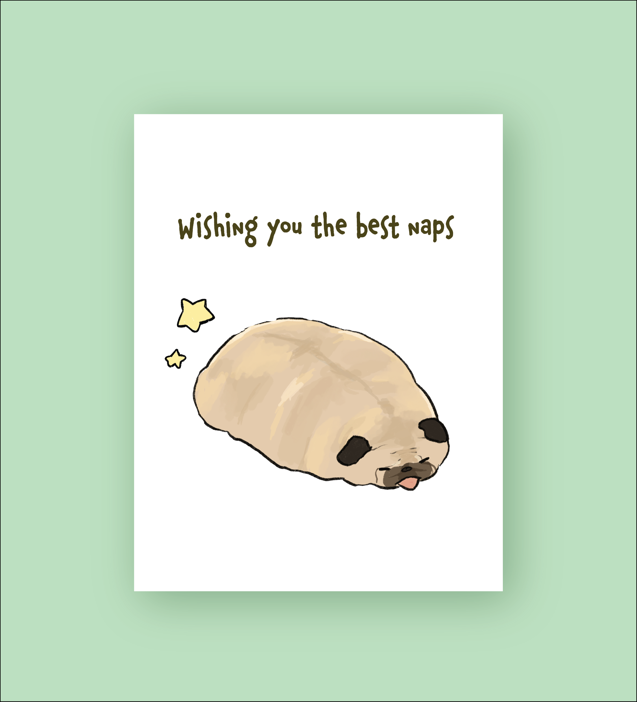 Greeting Card: Wishing you the best nap