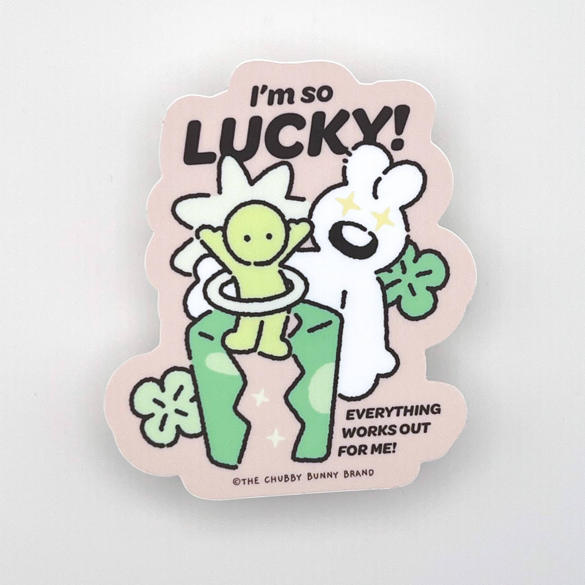 I'm So Lucky - Vinyl Sticker