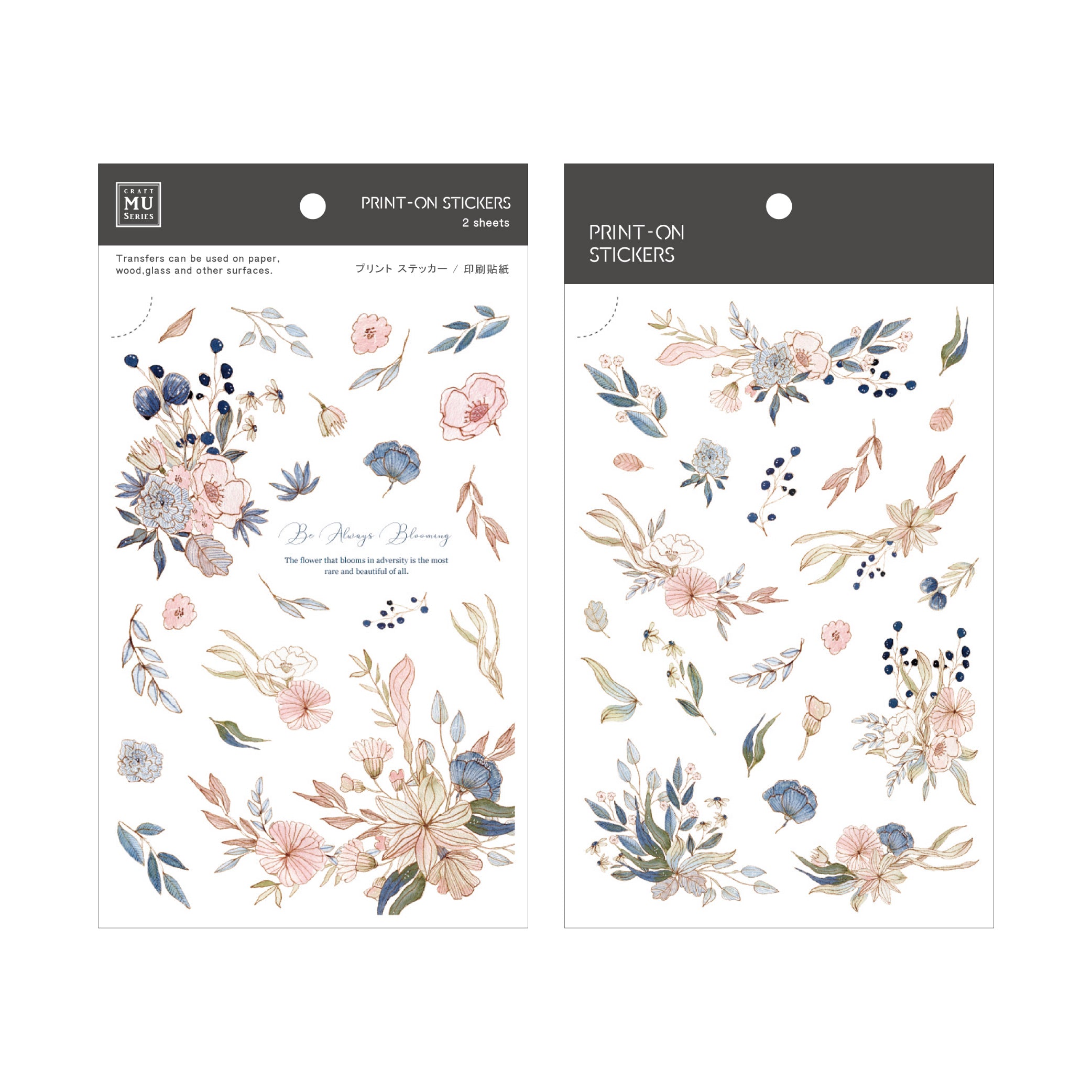MU Lifestyle - Print-On Stickers / 173 - Be Always Blooming