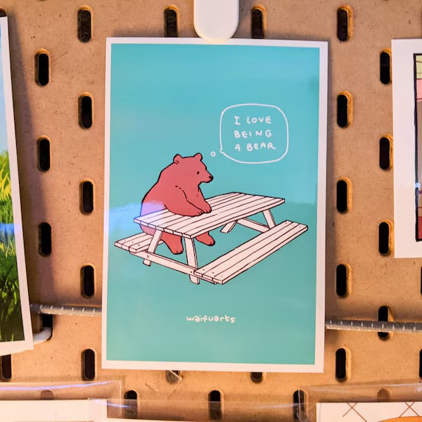 I love being a bear Print