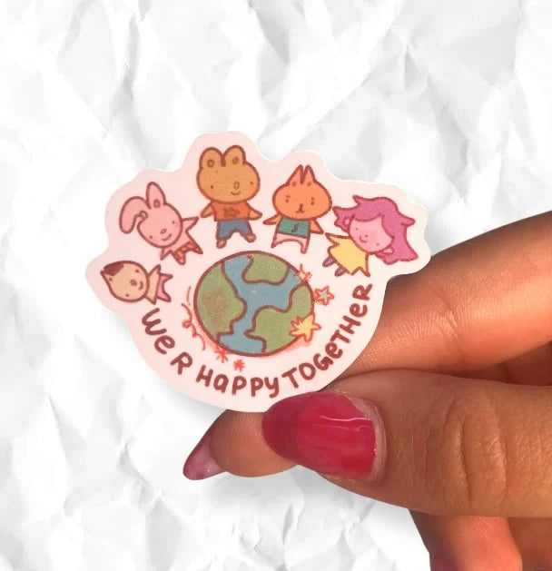 we r happy together Vinyl Sticker
