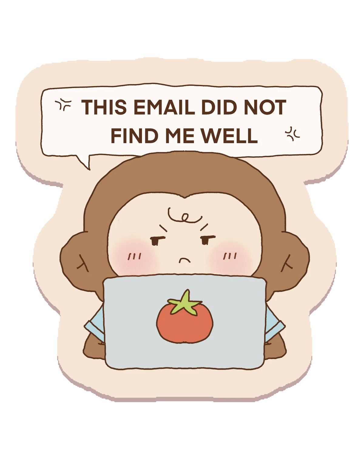 This email did not find me well Sticker