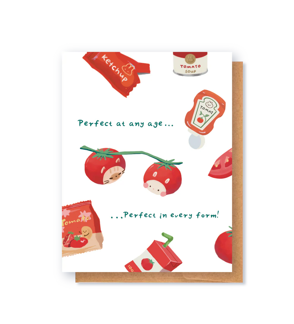 Perfect at Any Age Tomato Card