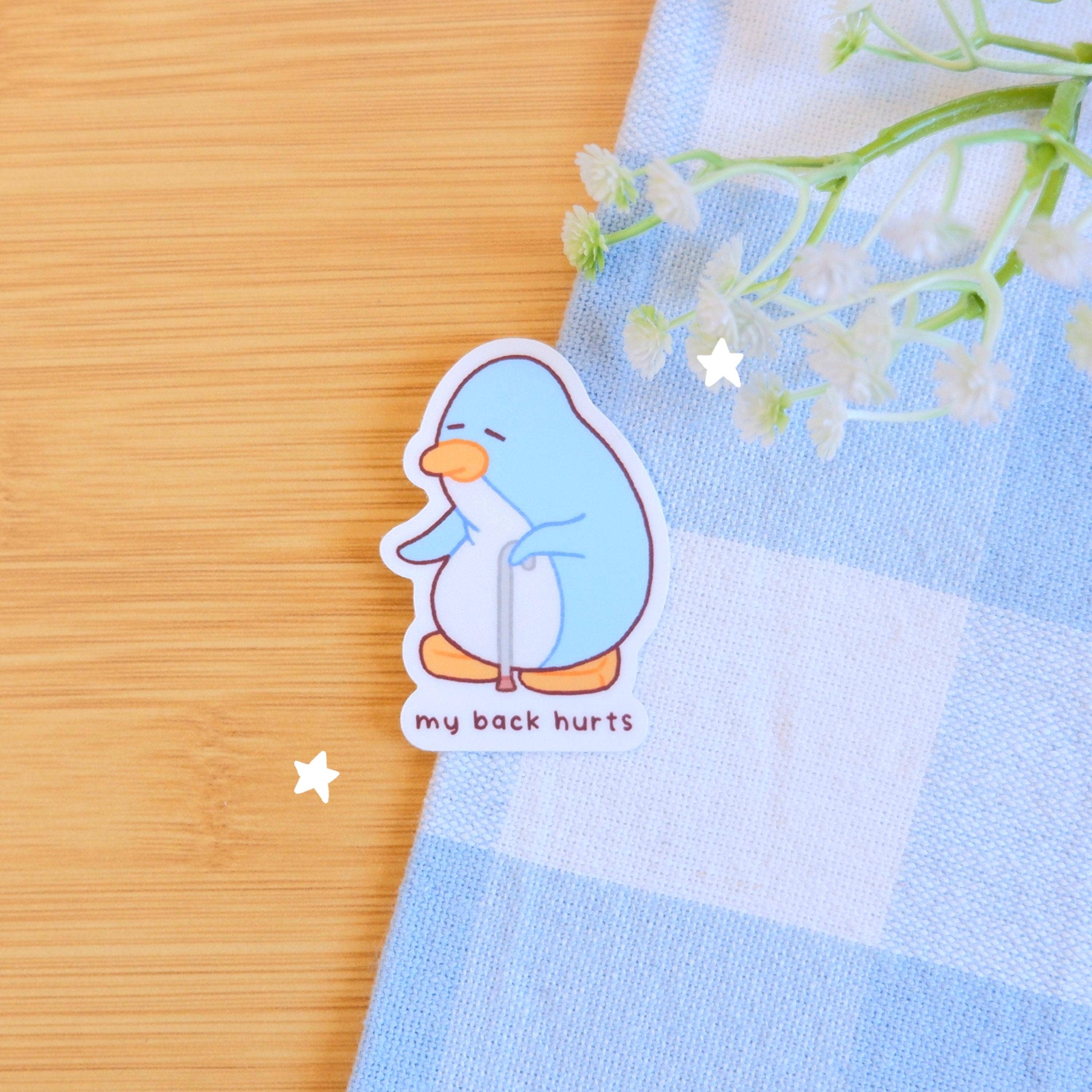 My Back Hurts Sticker