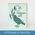 Thinking of You Crow Letterpress Greeting Card by Phoebe Wahl
